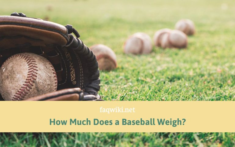How-Much-Does-a-Baseball-Weigh-faqwiki