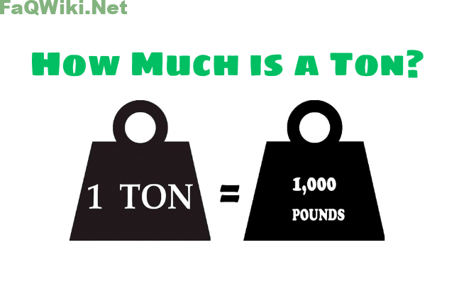 How Much is a Ton
