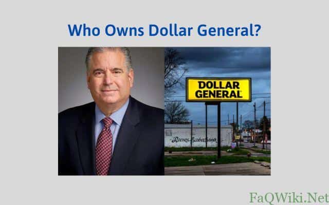 Who-Owns-Dollar-General-FaQWiki.net