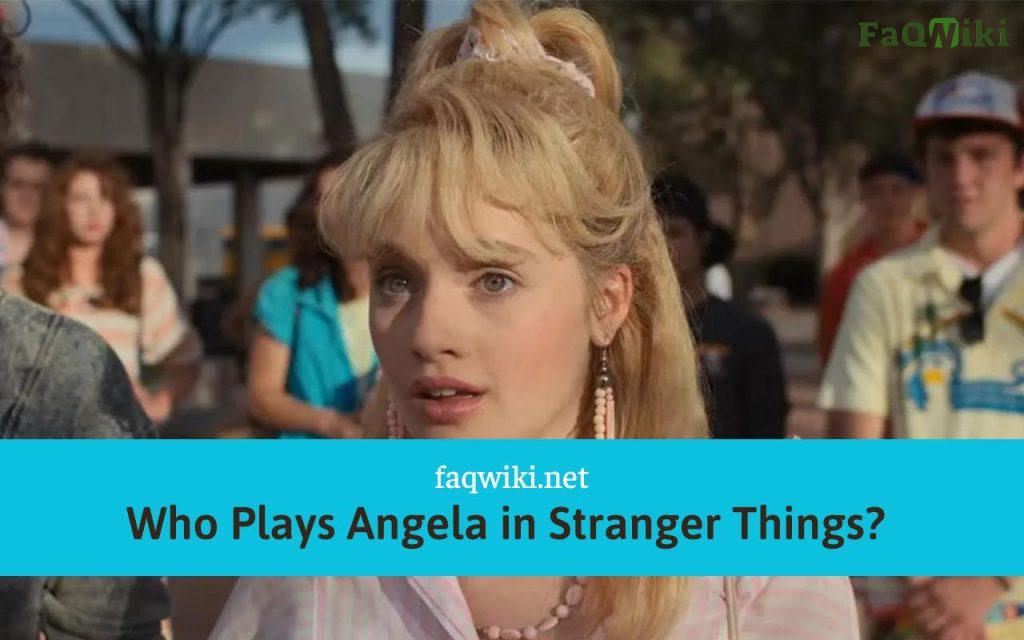 Who-Plays-Angela-in-Stranger-Things