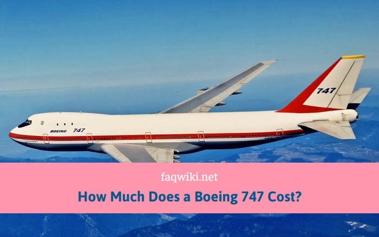 How-Much-Does-a-Boeing-747-Cost-faqwiki