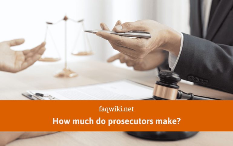 How-much-do-prosecutors-make-faqwiki