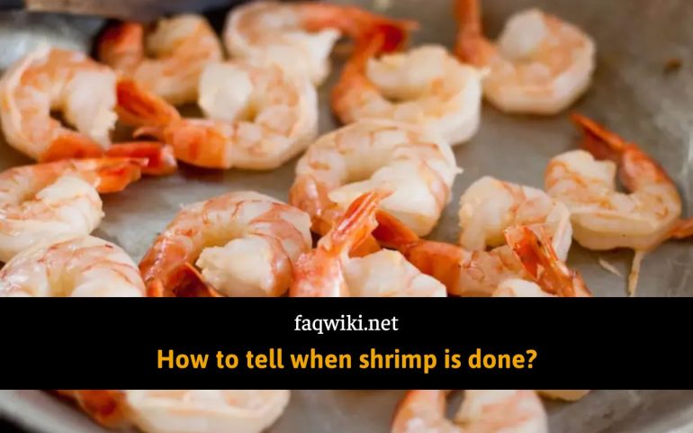 How-to-tell-when-shrimp-is-done-faqwiki