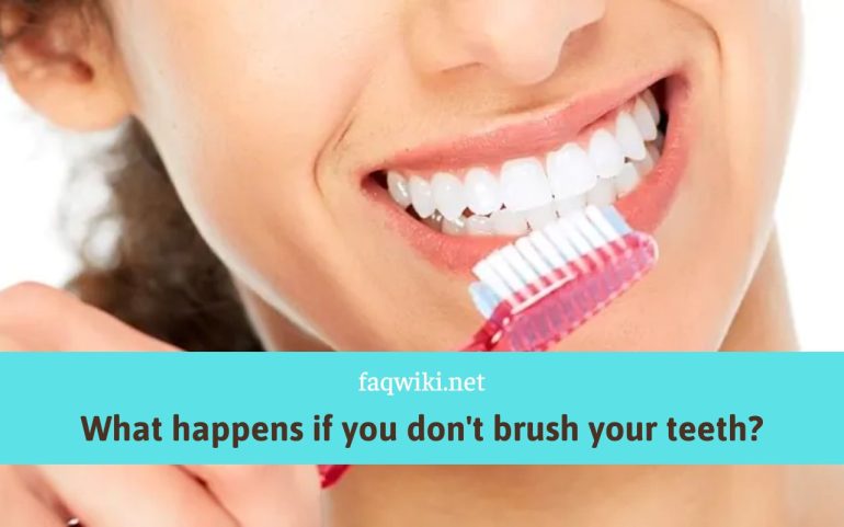 What-happens-if-you-dont-brush-your-teeth-?