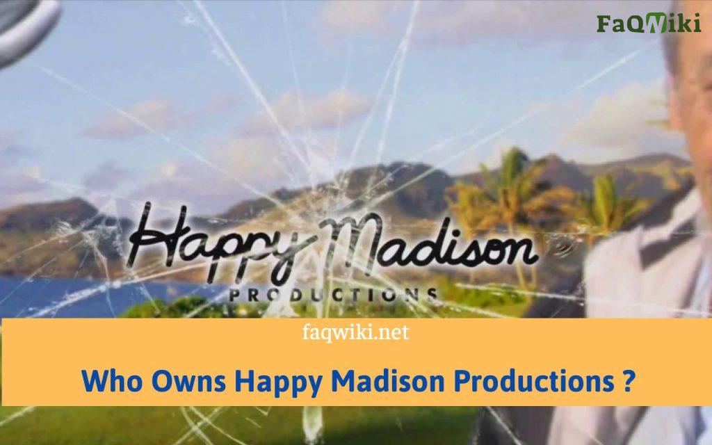 Who-Owns-Happy-Madison-Productions-FaQWiki.net