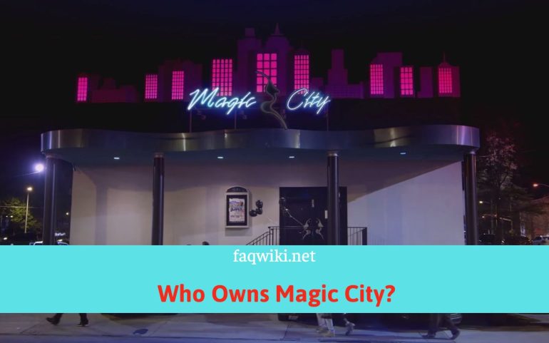 Who-Owns-Magic-City-FaQWiki.net