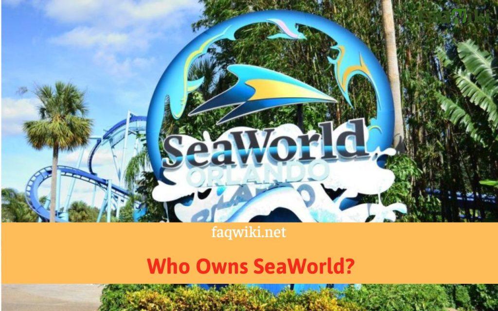 Who-Owns-SeaWorld-FaQWiki.net