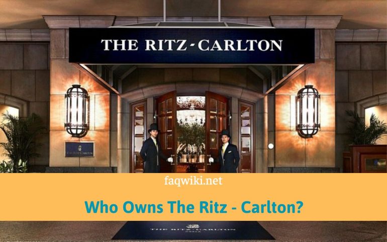 Who-Owns-The-Ritz-Carlton-FaQWiki.net