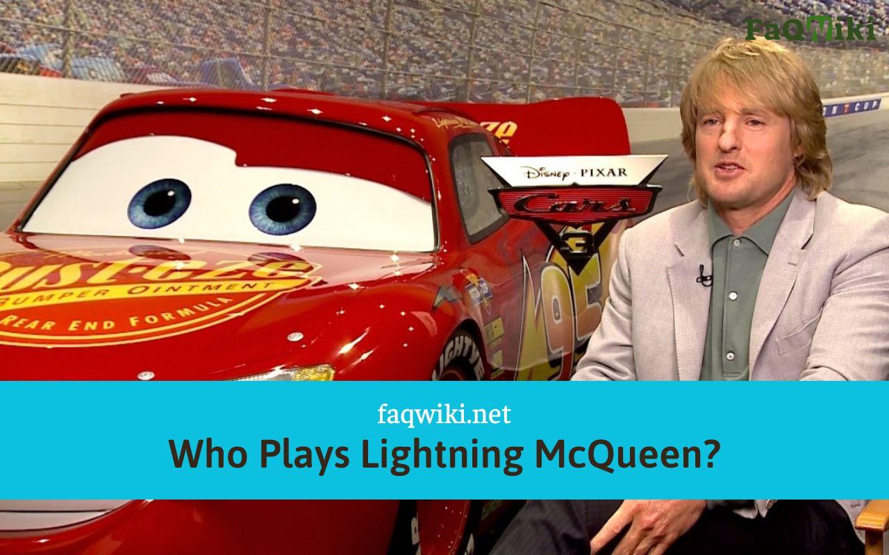 Who Plays Lightning McQueen? Find the answer at