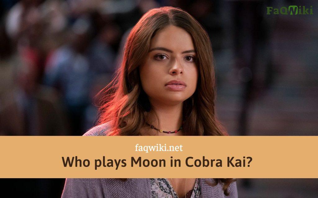 Who-plays-Moon-in-Cobra-Kai