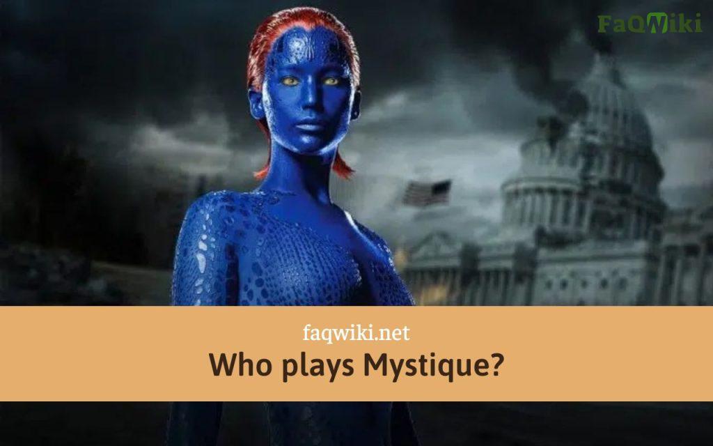 Who-plays-Mystique