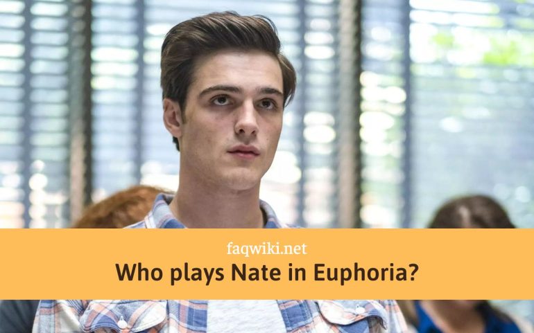 Who plays Nate in Euphoria 2