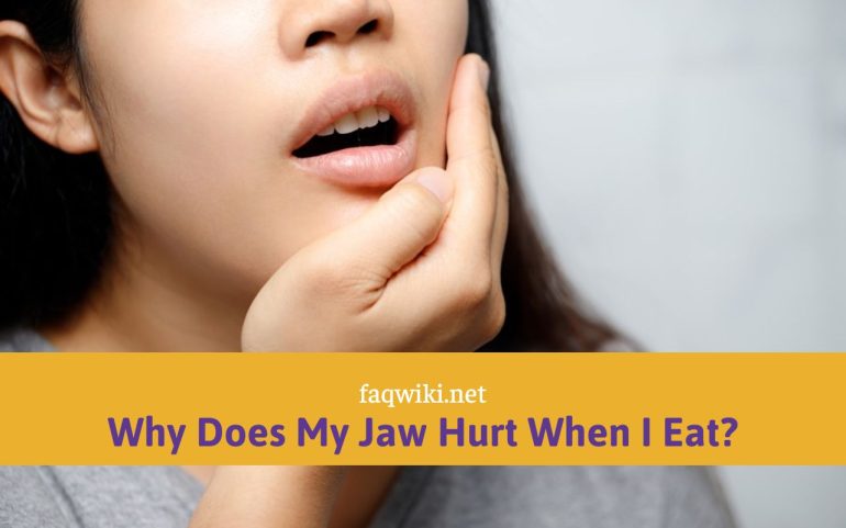 Why Does My Jaw Hurt When I Eat?