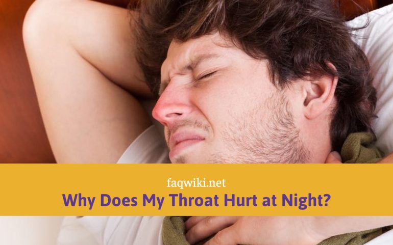 Why Does My Throat Hurt at Night?