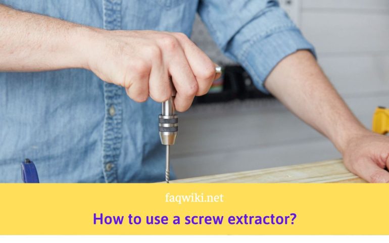 How-to-use-a-screw-extractor-FAQwiki