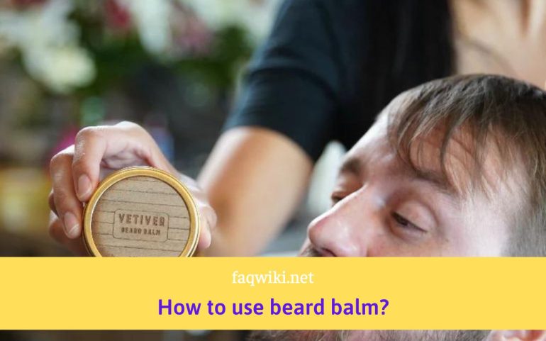 How-to-use-beard-balm-FAQwiki