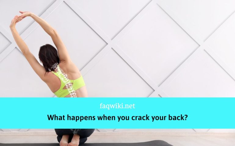 What-happens-when-you-crack-your-back?