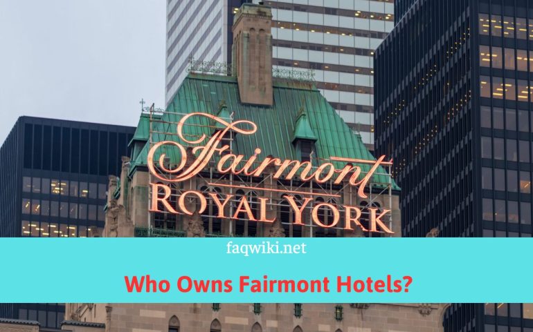 Who-Owns-Fairmont-Hotels-FaQWiki.net