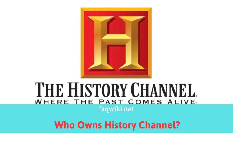 Who-Owns-History-Channel-FaQWiki.net