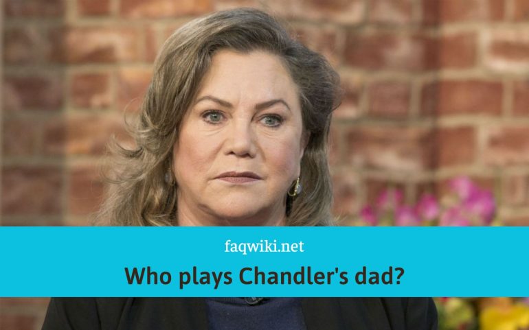 Who-plays-Chandlers-dad