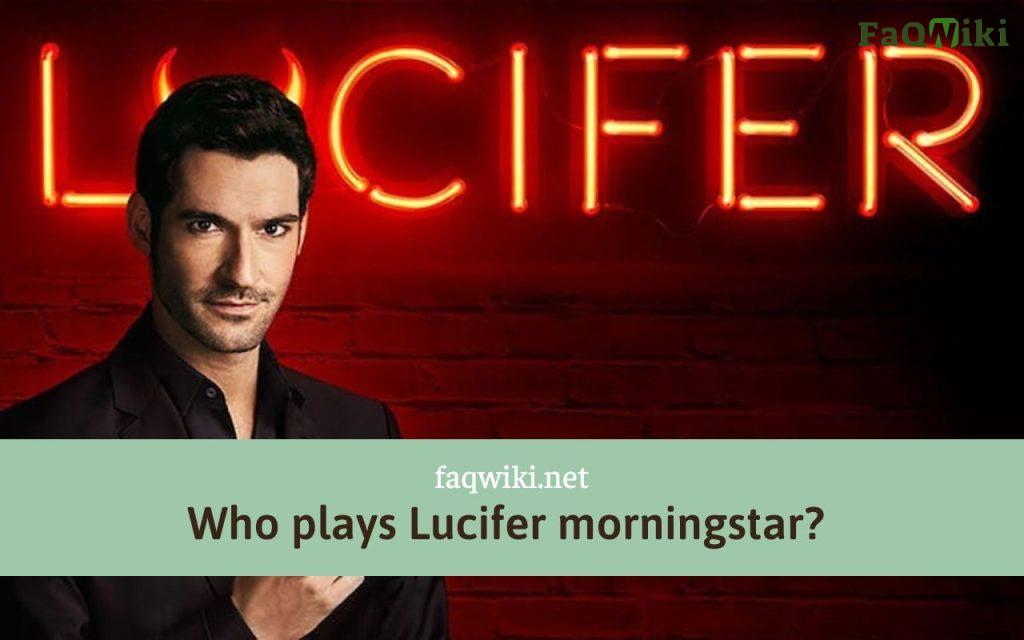 Who-plays-Lucifer-morningstar