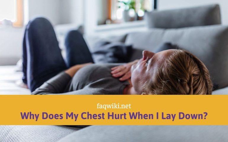 Why Does My Chest Hurt When I Lay Down