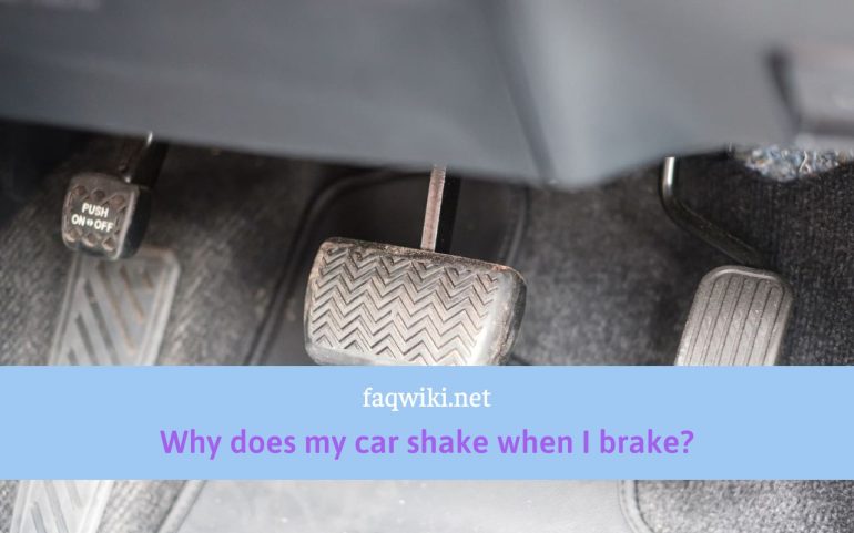 Why-does-my-car-shake-when-I-brake-faqwiki
